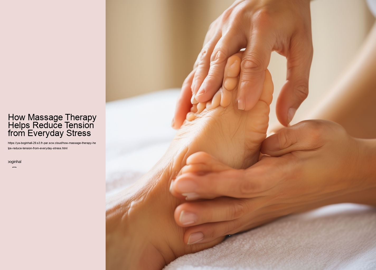 How Massage Therapy Helps Reduce Tension from Everyday Stress