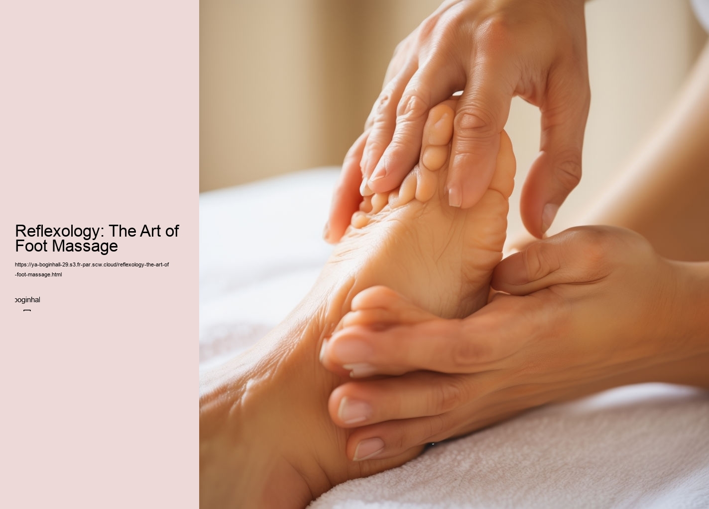 Reflexology: The Art of Foot Massage