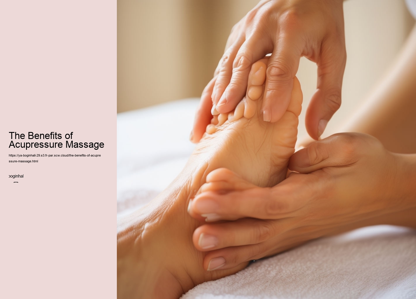 The Benefits of Acupressure Massage