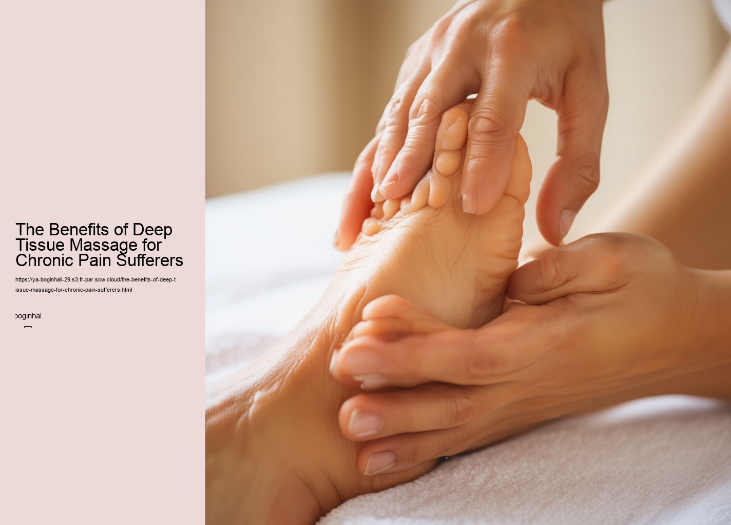 The Benefits of Deep Tissue Massage for Chronic Pain Sufferers