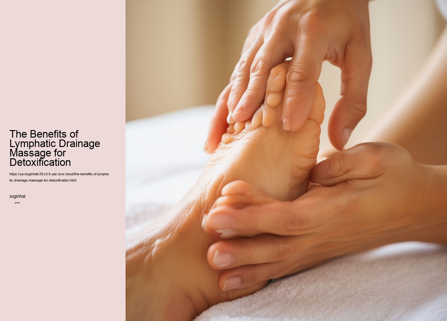 The Benefits of Lymphatic Drainage Massage for Detoxification